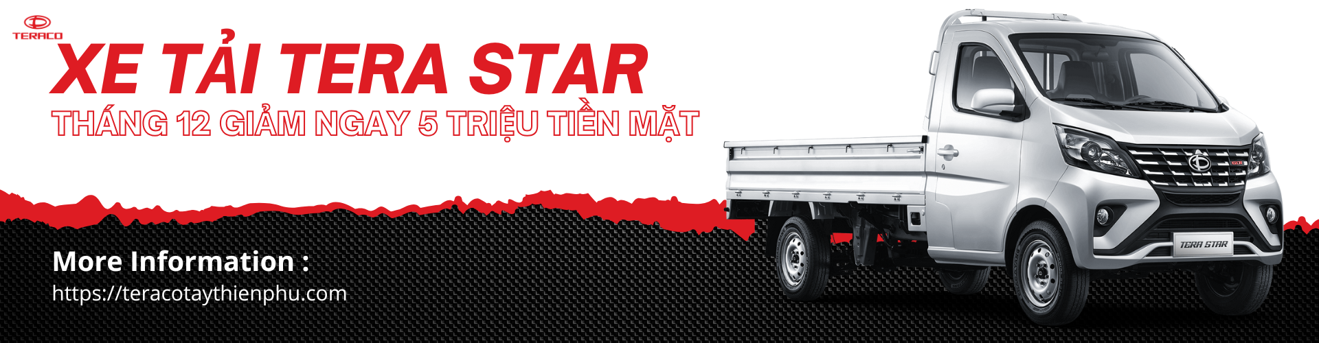 Xe tải Tera Star tháng 12 giảm ngay 5 triệu tiền mặt – Cơ hội vàng cho người mua xe kinh doanh cuối năm