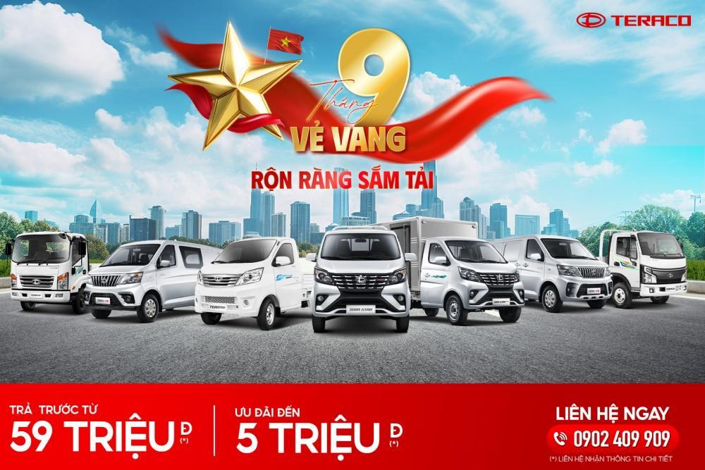 Chương trình ưu đãi xe tải Teraco đón tháng 9 vẻ vang